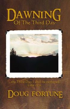 portada Dawning of the Third Day (in English)
