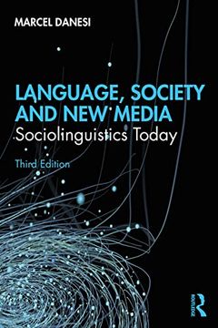 portada Language, Society, and new Media: Sociolinguistics Today (in English)