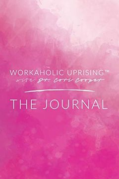 portada Workaholic Uprising the Journal (en Inglés)