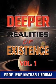 portada deeper realities of existence: volume one (en Inglés)