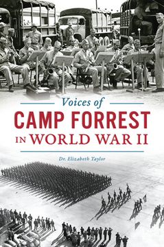portada Voices of Camp Forrest in World War II