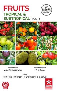 portada Fruits: Tropical and Subtropical Vol 2 4th Revised and Illustrated edn (in English)