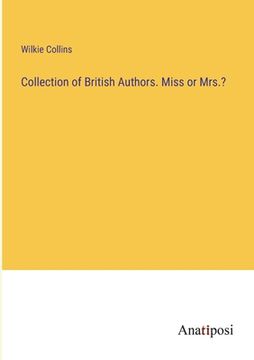 portada Collection of British Authors. Miss or Mrs.? (en Inglés)