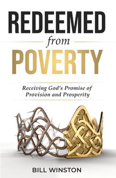 portada Redeemed from Poverty: Receiving God's Promise of Provision and Prosperity 