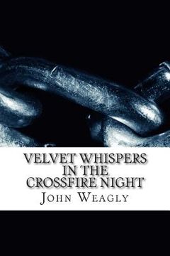 portada Velvet Whispers in the Crossfire Night (en Inglés)
