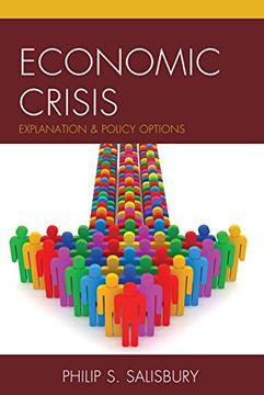 portada Economic Crisis: Explanation and Policy Options