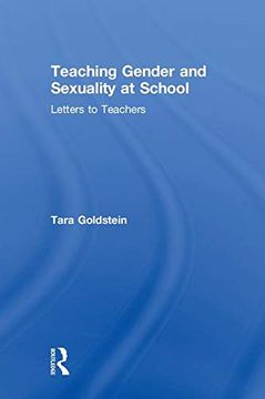 portada Teaching Gender and Sexuality at School: Letters to Teachers (en Inglés)