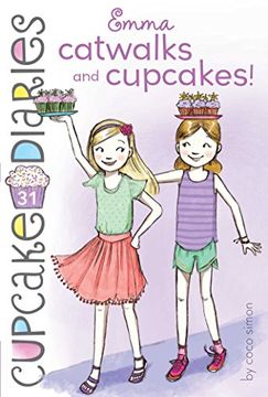portada Emma Catwalks and Cupcakes! (Cupcake Diaries) (en Inglés)
