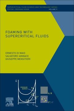 portada Foaming with Supercritical Fluids: Volume 9 (en Inglés)