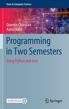 portada Programming in Two Semesters: Using Python and Java (en Inglés)