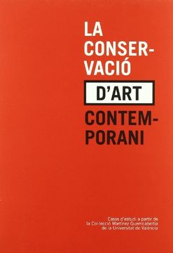 portada La conservacio d'art contemporani (in Spanish)