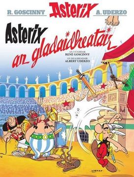 portada Asterix an Gladaidheatair (Gaelic) (en Inglés)