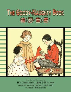 portada The Goody-Naughty Book (Traditional Chinese): 02 Zhuyin Fuhao (Bopomofo) Paperback B&w