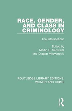 portada Race, Gender, and Class in Criminology (Routledge Library Editions: Women and Crime) (in English)