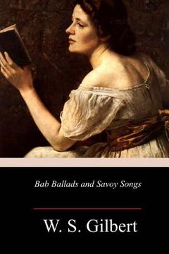 portada Bab Ballads and Savoy Songs (en Inglés)