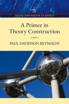 portada Primer in Theory Construction, an a&b Classics Edition (in English)