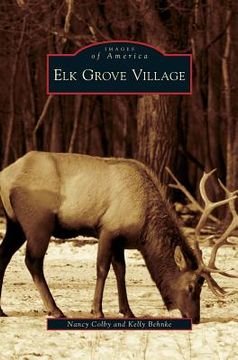 portada Elk Grove Village (en Inglés)