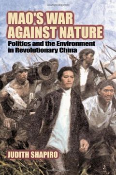 portada Mao's war Against Nature: Politics and the Environment in Revolutionary China (Studies in Environment and History) (en Inglés)