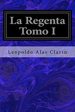 portada La Regenta Tomo i (in Spanish)