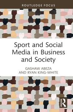 portada Sport and Social Media in Business and Society (Routledge Focus on Sport, Culture and Society) (in English)