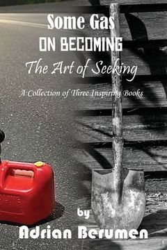 portada A Collection: On Becoming, The Art of Seeking, Some Gas (in English)