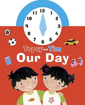 portada Topsy and Tim: Our Day Clock Book