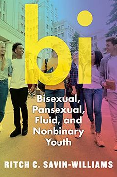 portada Bi: Bisexual, Pansexual, Fluid, and Nonbinary Youth (en Inglés)