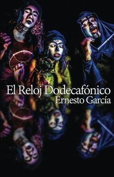 portada El reloj dodecafonico (Spanish Edition)