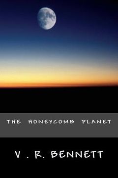 portada The Honeycombe Planet (in English)