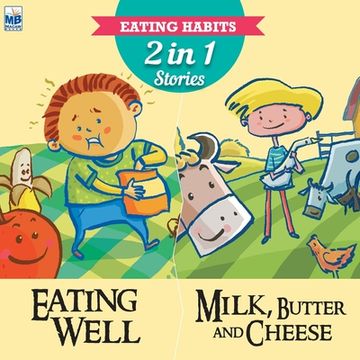 portada Eating Habits: Eating well and Milk butter (en Inglés)