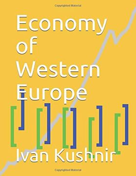 Economy of Western Europe (Economy in Countries) (en Inglés)