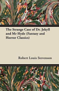 portada the strange case of dr. jekyll and mr hyde (fantasy and horror classics) (in English)