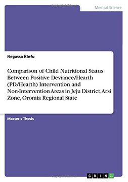 portada Comparison of Child Nutritional Status Between Positive Deviance/Hearth (PD/Hearth) Intervention and Non-Intervention Areas in Jeju District, Arsi Zone, Oromia Regional State