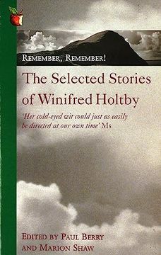 portada Remember, Remember! The Selected Stories of Winifred Holtby (Virago Modern Classics)