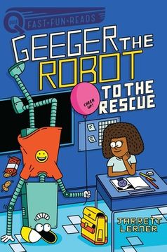 portada To the Rescue: Geeger the Robot (Quix) (en Inglés)