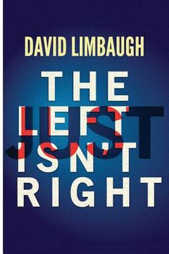 portada The Left Just Isn't Right (in English)