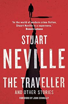 portada The Traveller and Other Stories: Thirteen Unnerving Tales From the Bestselling Author of the Twelve (en Inglés)