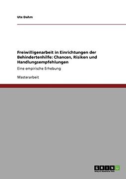portada Freiwilligenarbeit in Einrichtungen der Behindertenhilfe: Chancen, Risiken und Handlungsempfehlungen (German Edition)