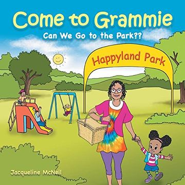 portada Come to Grammie: Can We Go to the Park