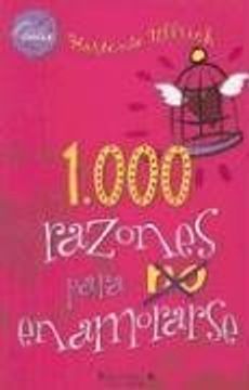 1,000 razones para no enamorarse/ 1000 reasons not to fall in love