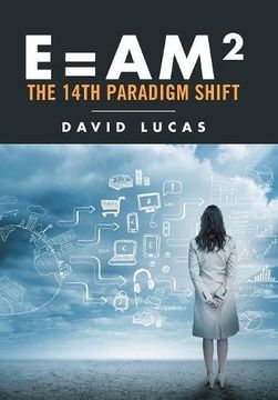portada E = AM2 - the 14th Paradigm Shift