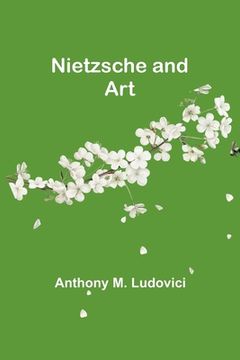 portada Nietzsche and Art (in English)