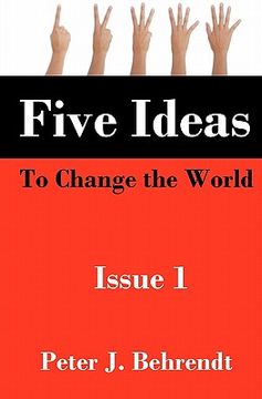 portada five ideas to change the world: issue 1 (en Inglés)