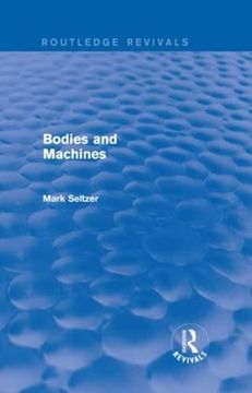 portada Bodies and Machines (Routledge Revivals) (in English)