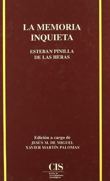 portada La Memoria Inquieta: Autobiografía Sociológica de los Años Difíciles 1935-1959 (Academia)