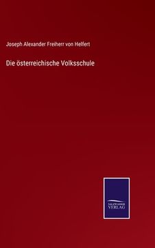 portada Die österreichische Volksschule (en Alemán)