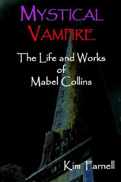 portada mystical vampire: the life and works of mabel collins (en Inglés)