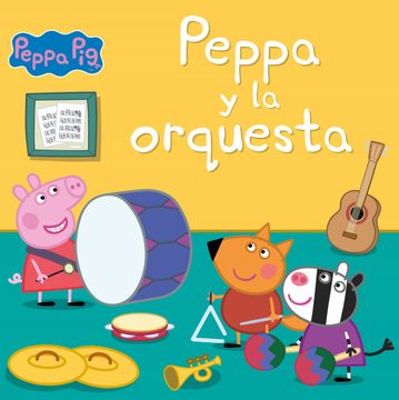 portada Peppa y la Orquesta