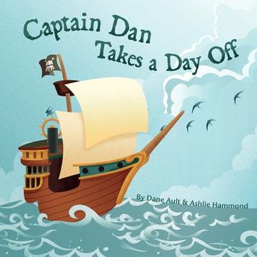 portada captain dan takes a day off (en Inglés)