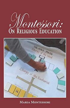 portada Montessori: On Religious Education (en Inglés)